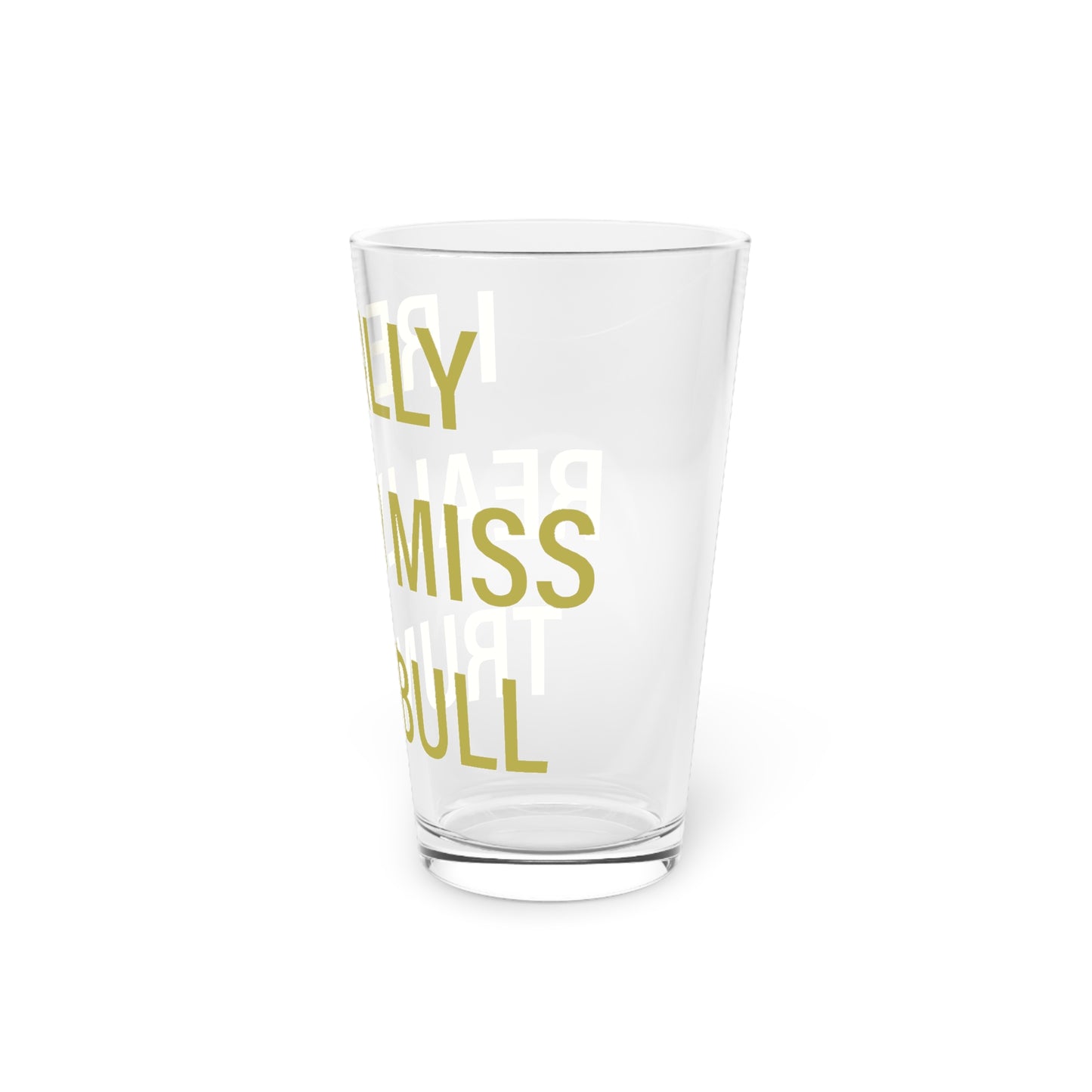 I Really Really Miss Trumbull Pint Glass, 16oz