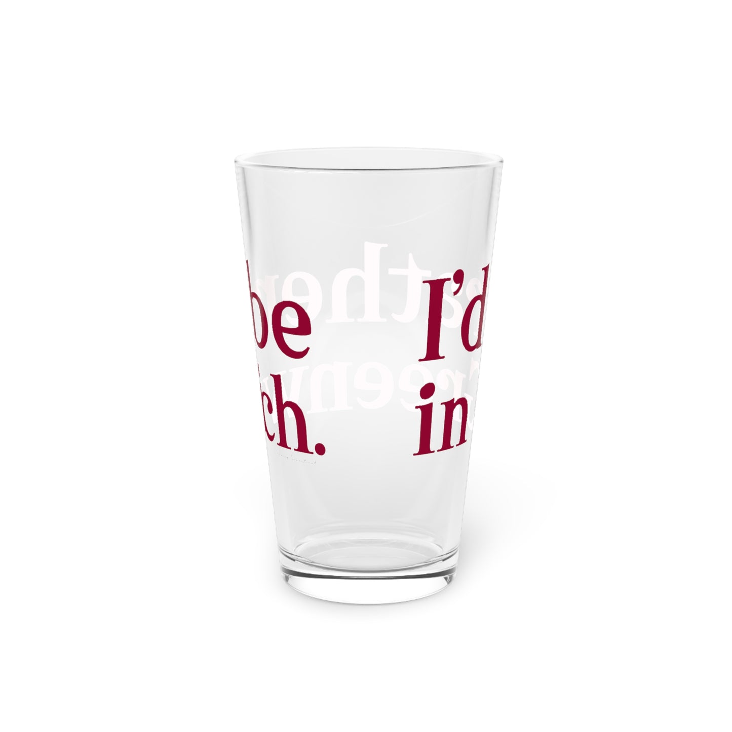 I’d rather be in Greenwich Pint Glass, 16oz
