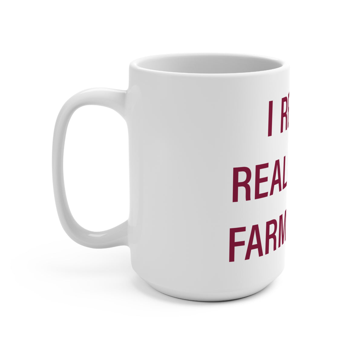 I Really Really Miss Farmington Mug 15oz