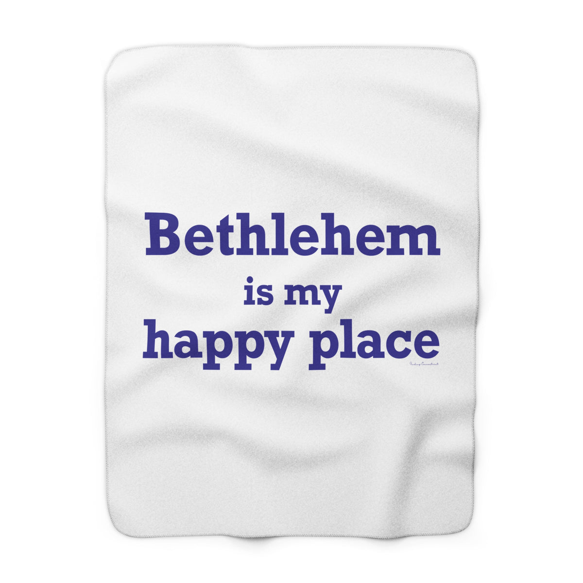 Bethlehem is My Happy Place Sherpa Fleece Blanket
