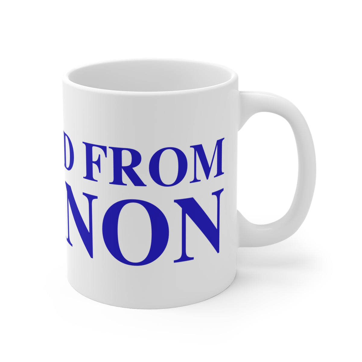 Just a kid from Lebanon Mug 11oz