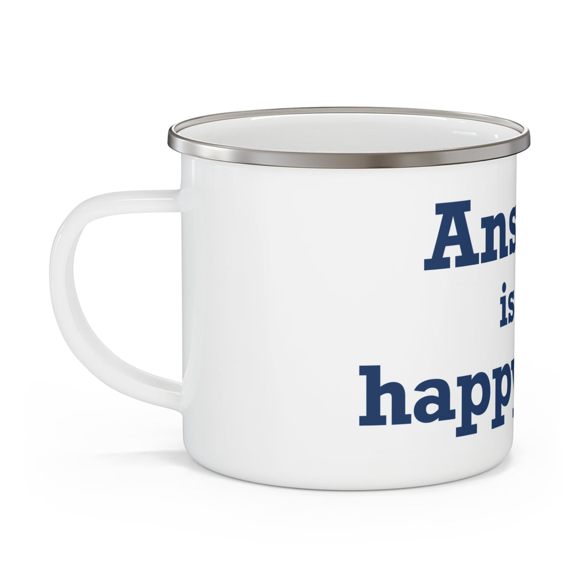 Ansonia is My Happy Place Enamel Camping Mug