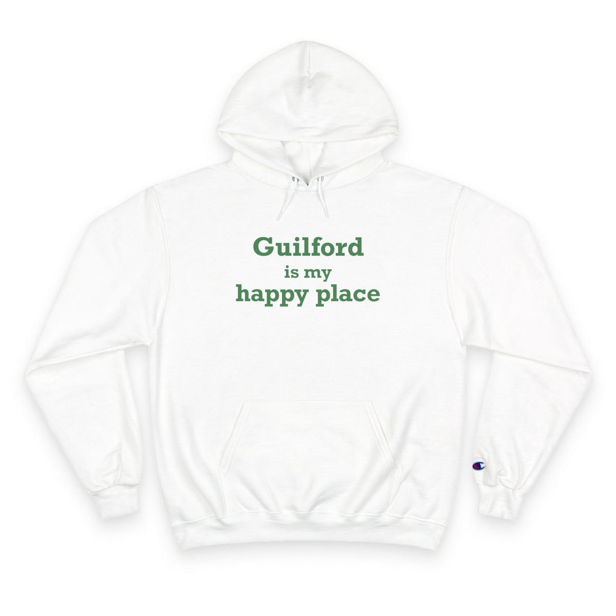 Guilford is My Happy Place Champion Hoodie
