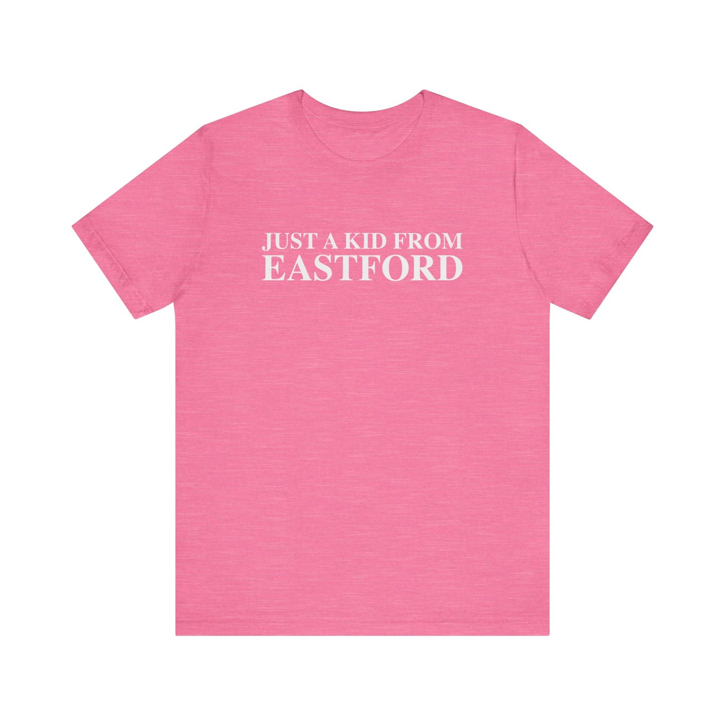 Just a kid from Eastford Unisex Jersey Short Sleeve T-Shirt