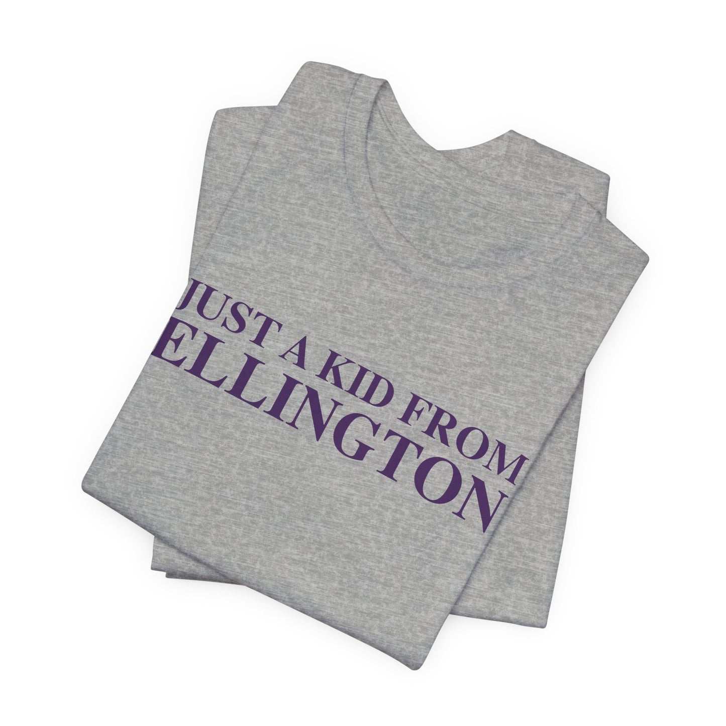 Just a kid from Ellington Unisex Jersey Short Sleeve T-Shirt