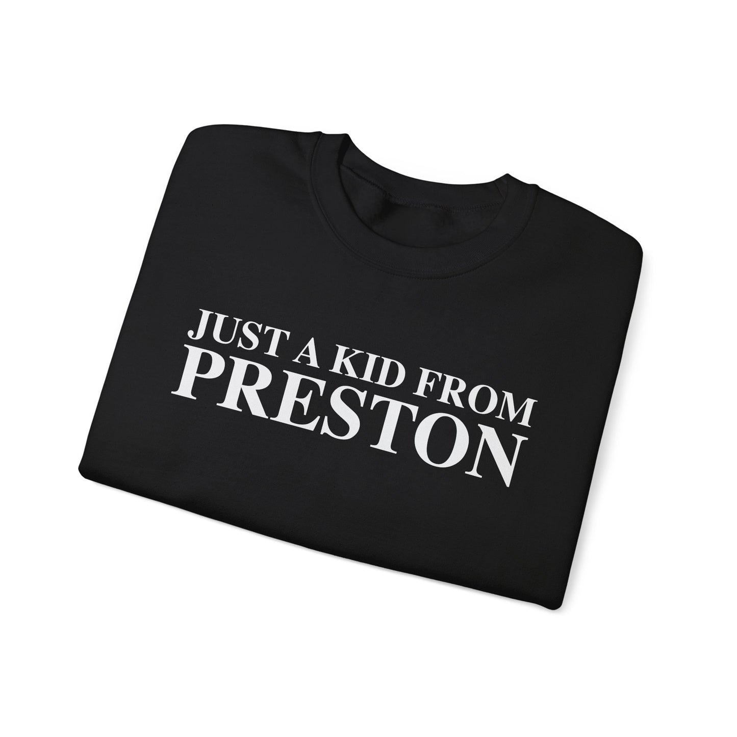 Just a kid from Preston Unisex Heavy Blend™ Crewneck Sweatshirt