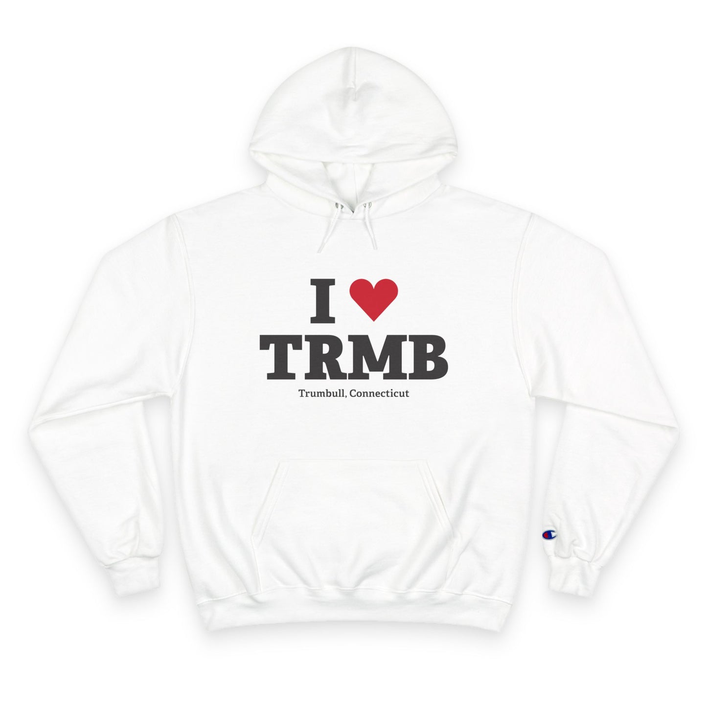 I Heart TRMB Champion Hoodie