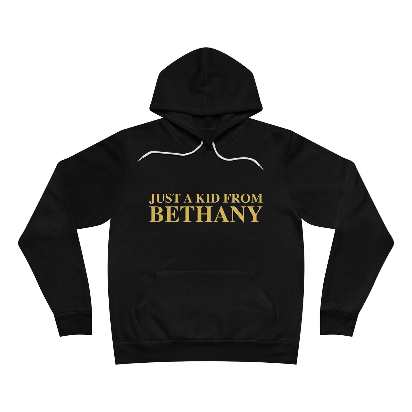 Just a kid from Bethany Unisex Sponge Fleece Pullover Hoodie