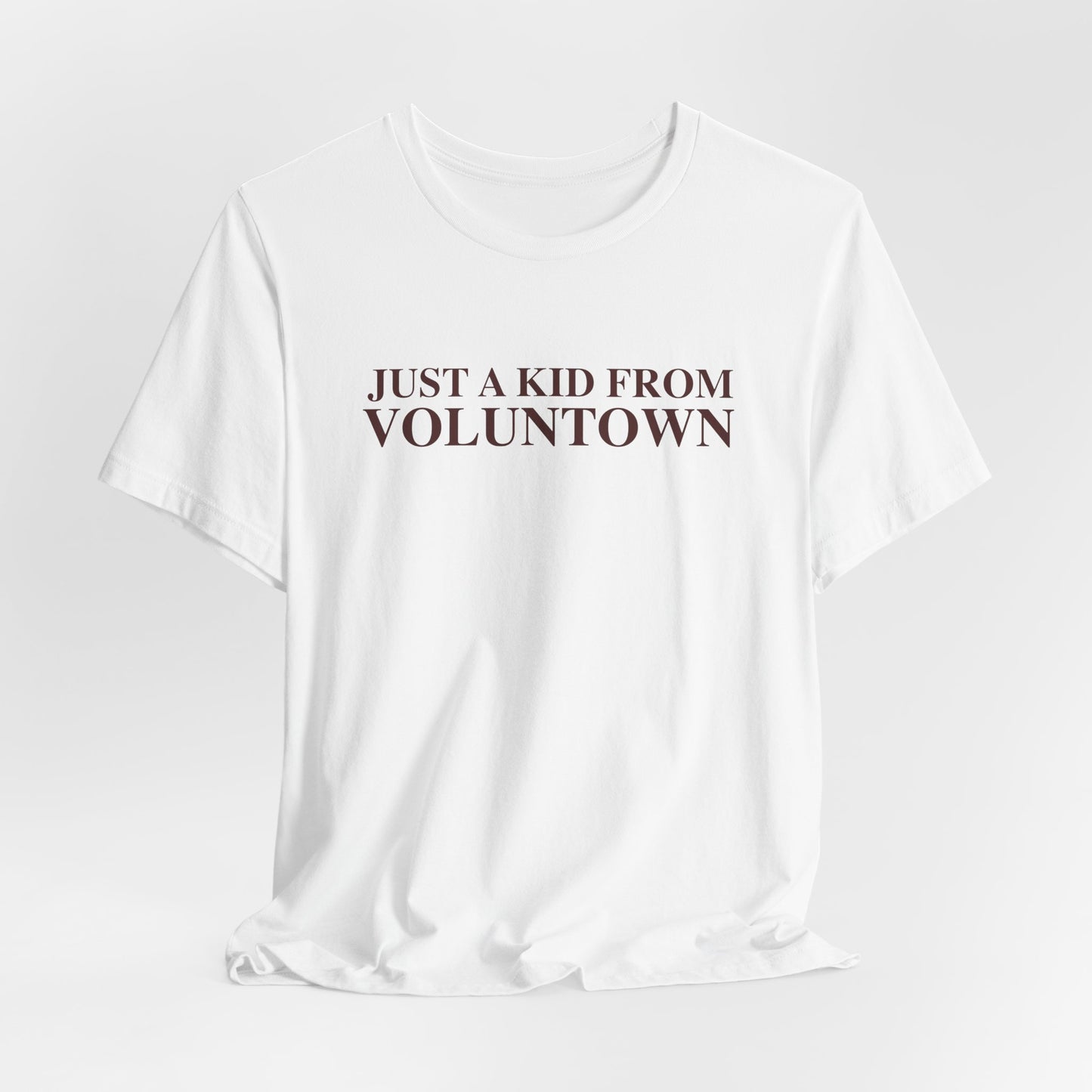 Just a kid from Voluntown Unisex Jersey Short Sleeve T-Shirt