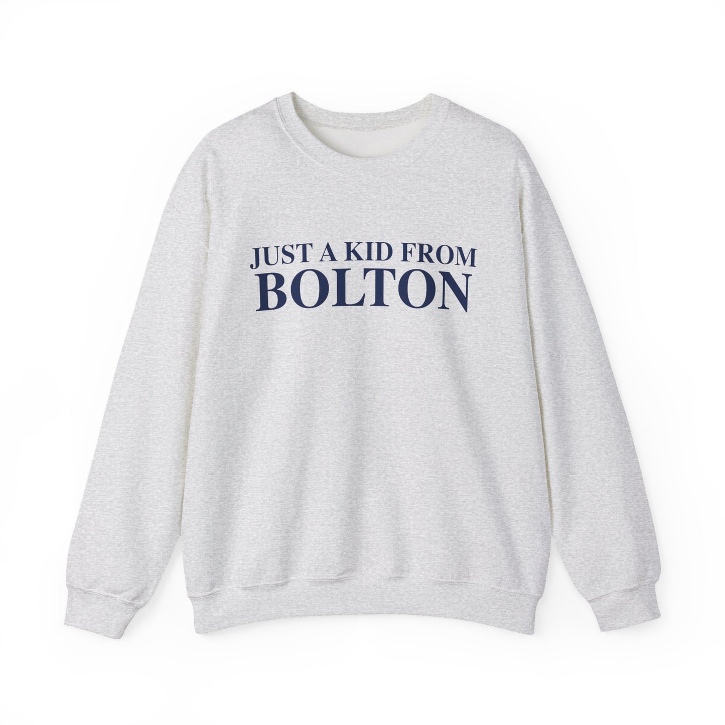 Just a kid from Bolton Unisex Heavy Blend™ Crewneck Sweatshirt