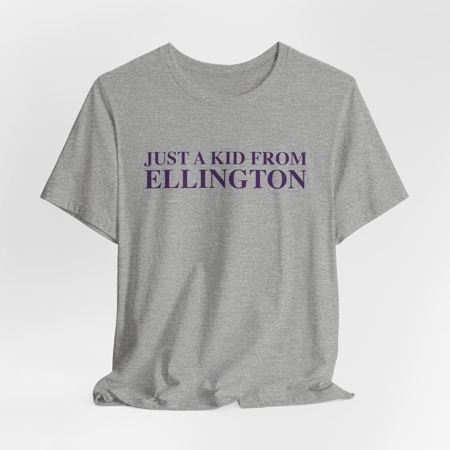 Just a kid from Ellington Unisex Jersey Short Sleeve T-Shirt