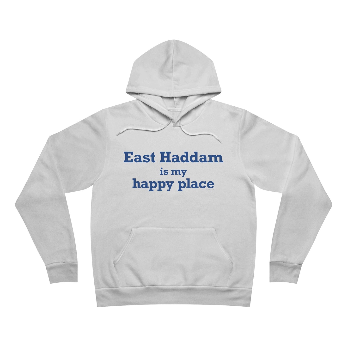 East Haddam is My Happy Place Unisex Sponge Fleece Pullover Hoodie