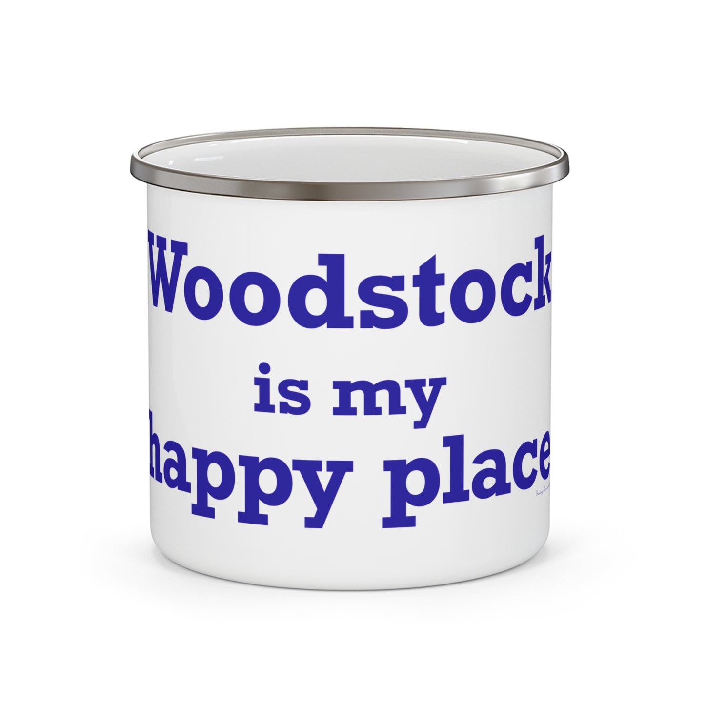 Woodstock is My Happy Place Enamel Camping Mug