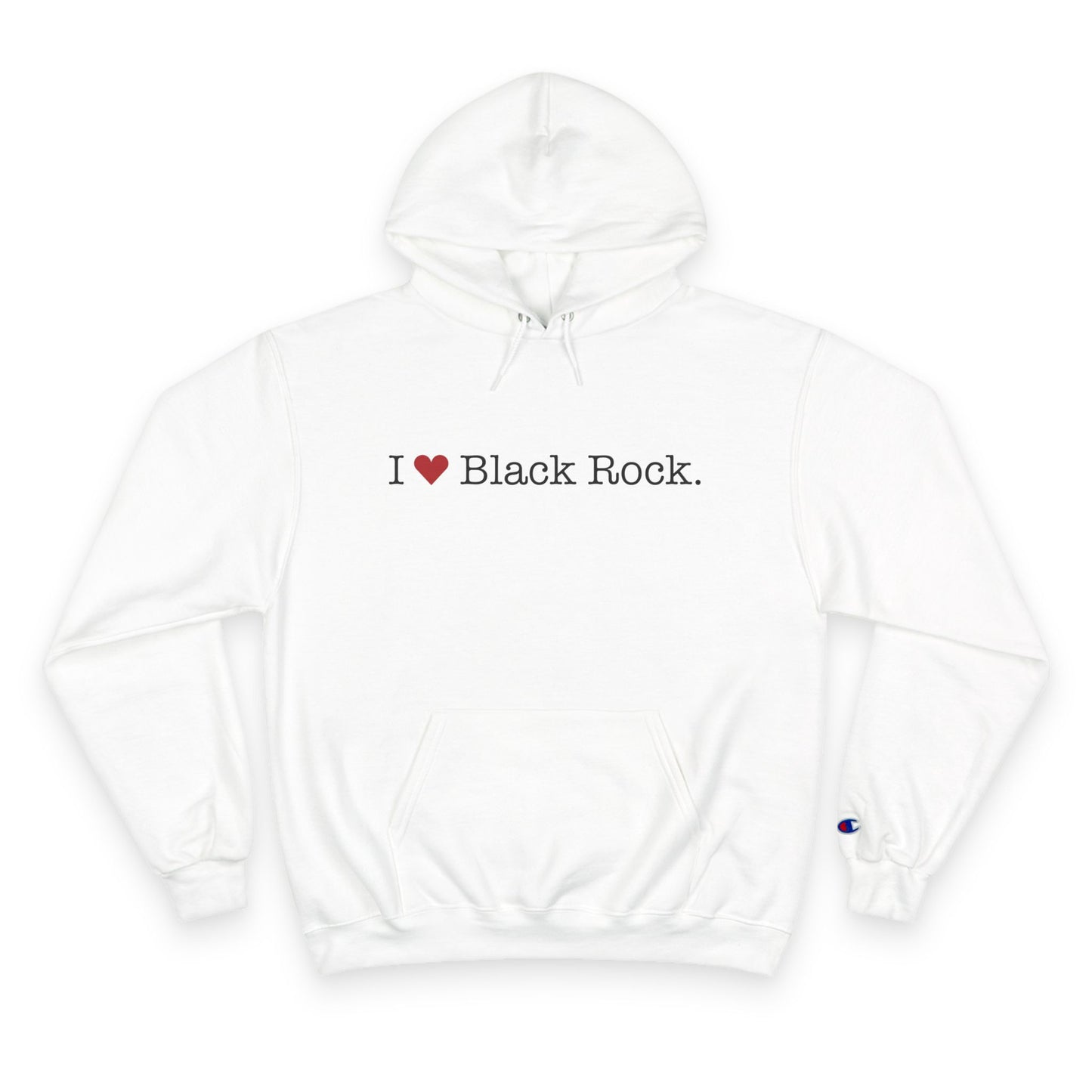 I Heart Black Rock. Champion Hoodie