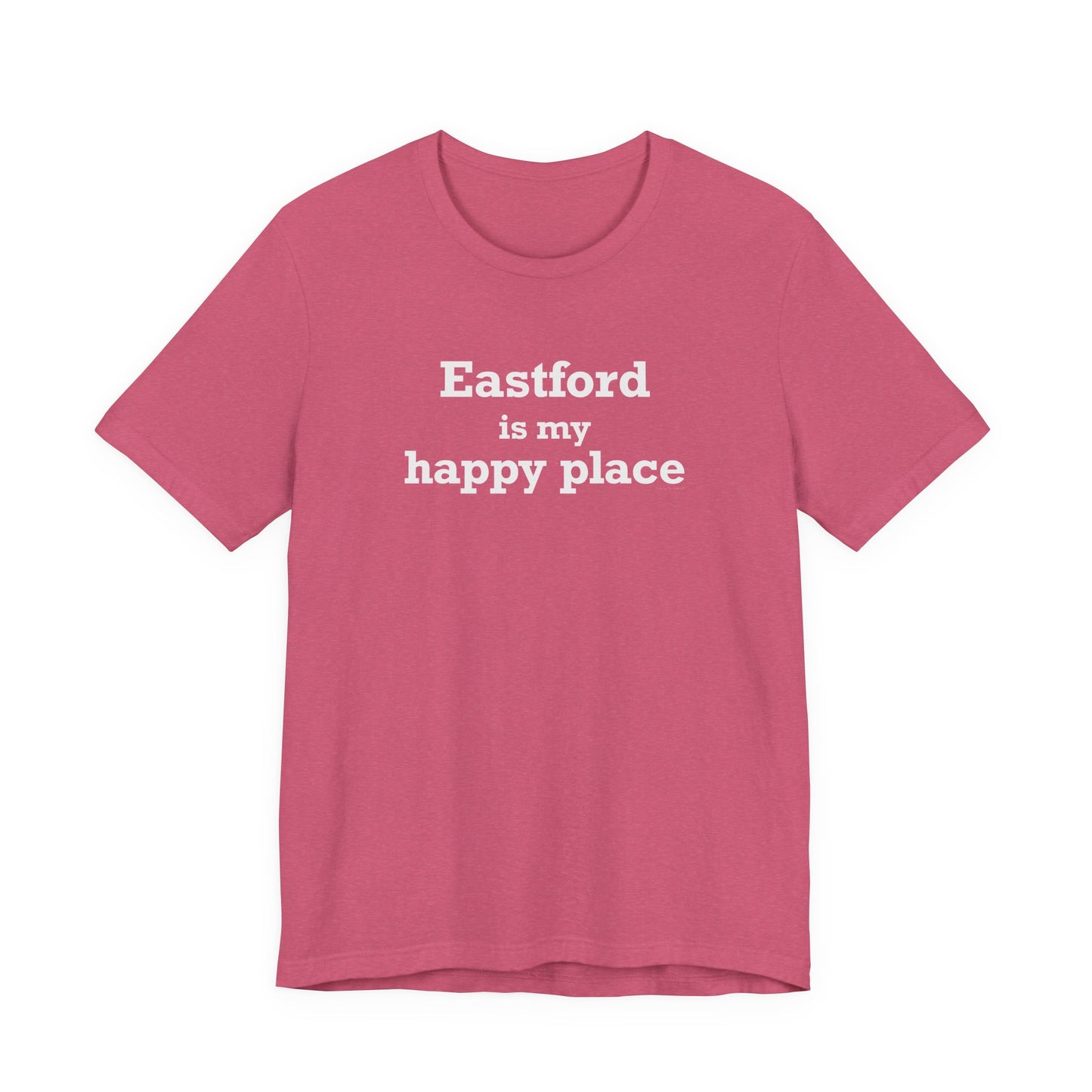 Eastford is My Happy Place Unisex Jersey Short Sleeve T-Shirt