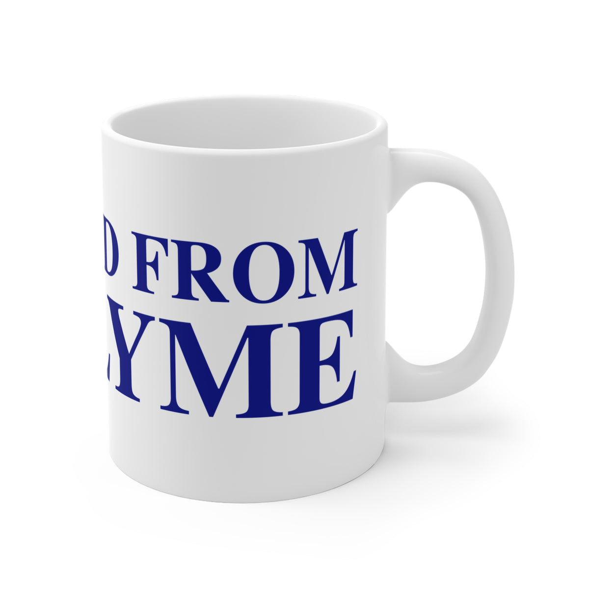 Just a kid from Old Lyme Mug 11oz