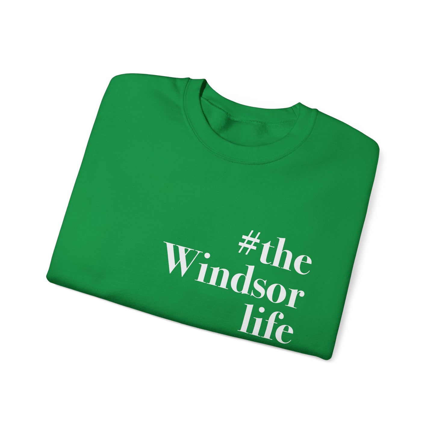 #thewindsorlife Unisex Heavy Blend™ Crewneck Sweatshirt