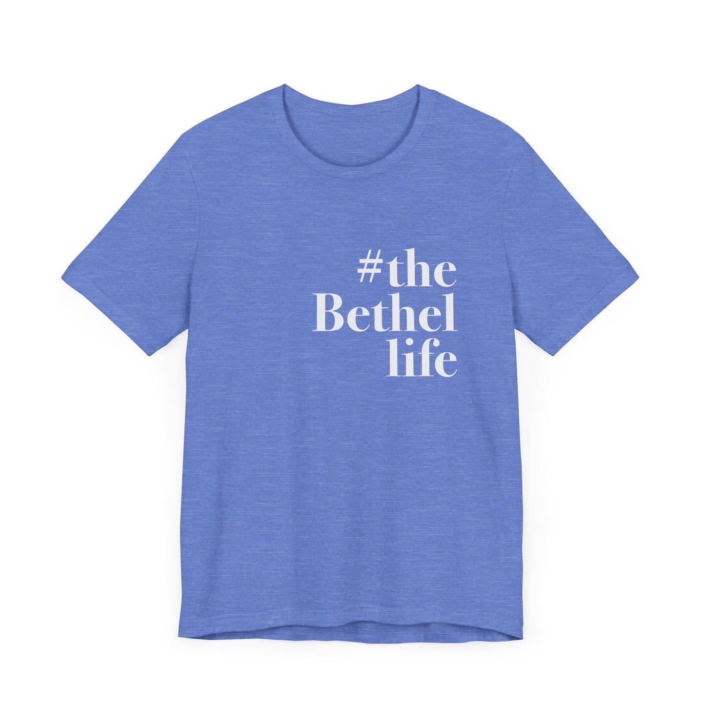 #thebethellife Unisex Jersey Short Sleeve T-Shirt