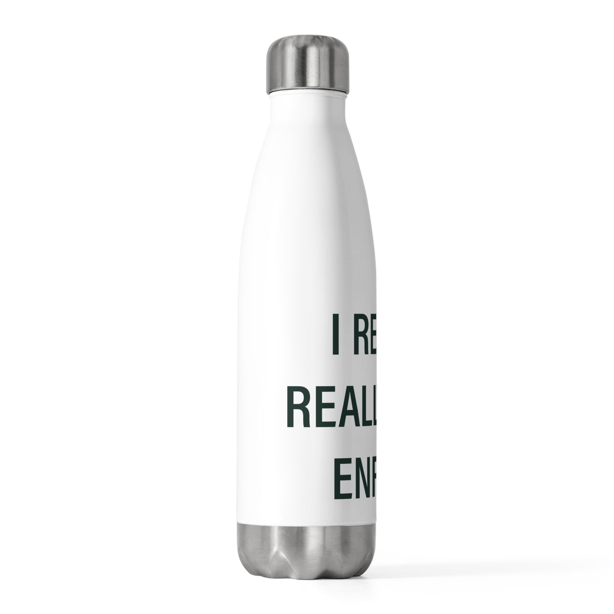 I Really Really Miss Enfield 20 oz Insulated Bottle