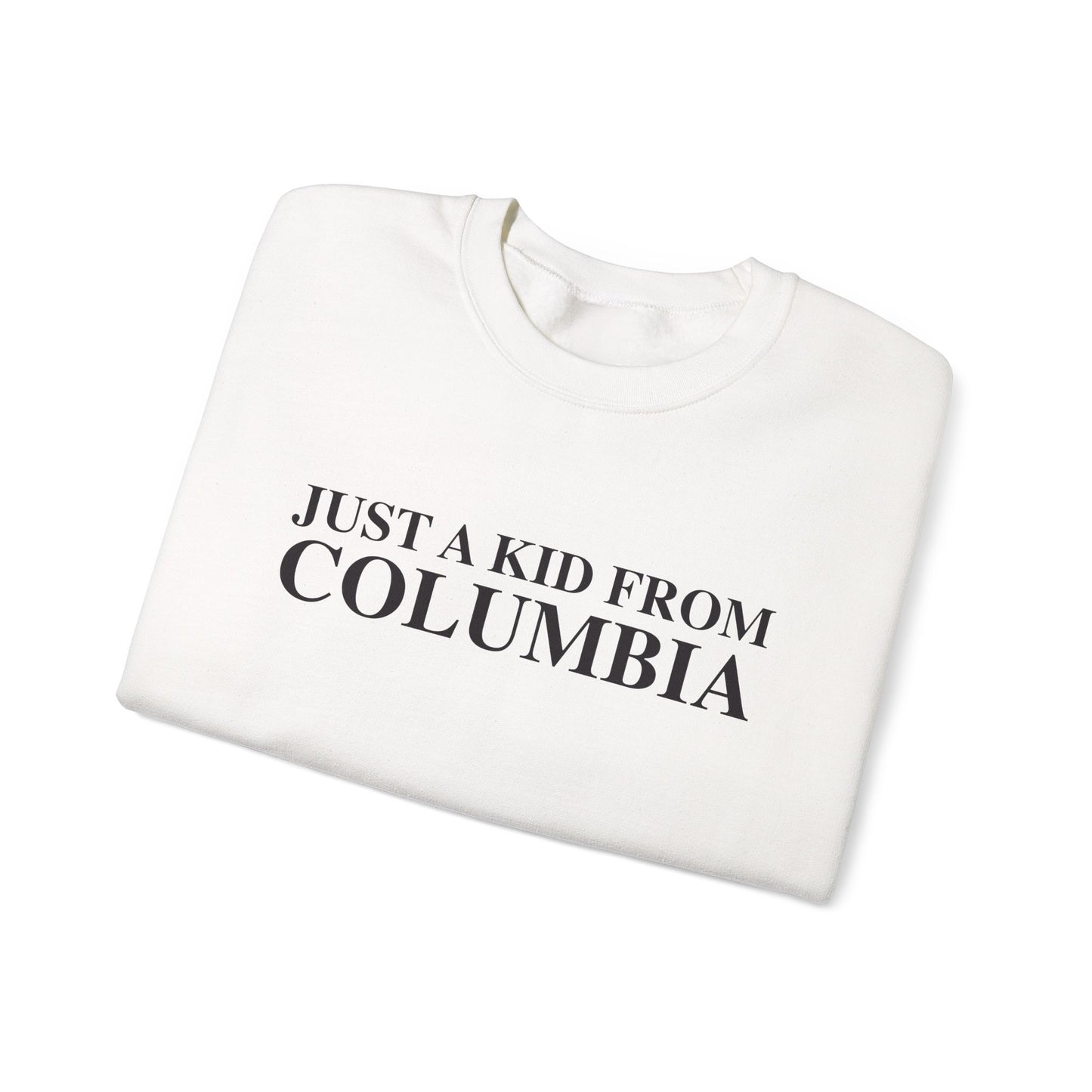 Just a kid from Columbia Unisex Heavy Blend™ Crewneck Sweatshirt