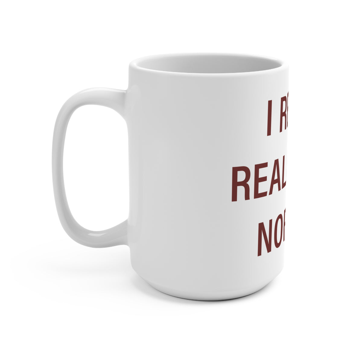 I Really Really Miss Norfolk Mug 15oz