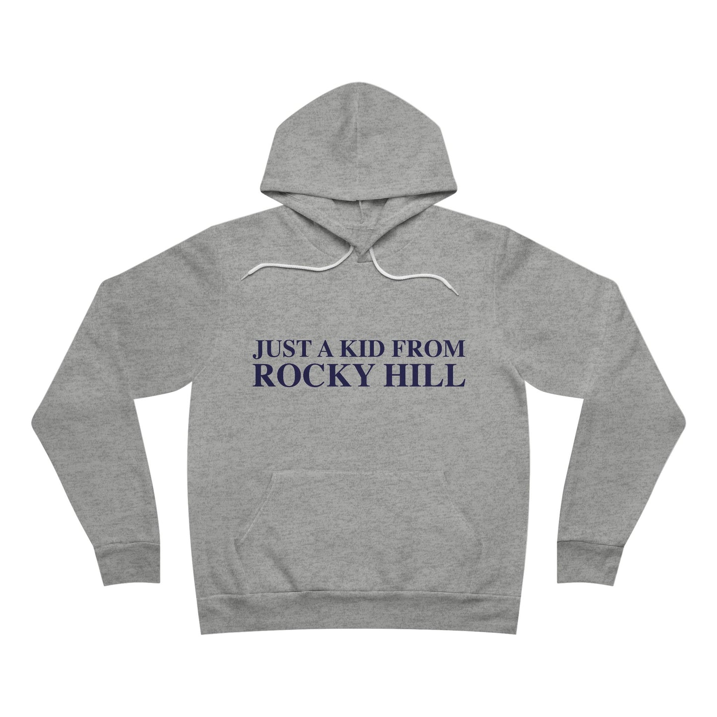 Just a kid from Rocky Hill Unisex Sponge Fleece Pullover Hoodie