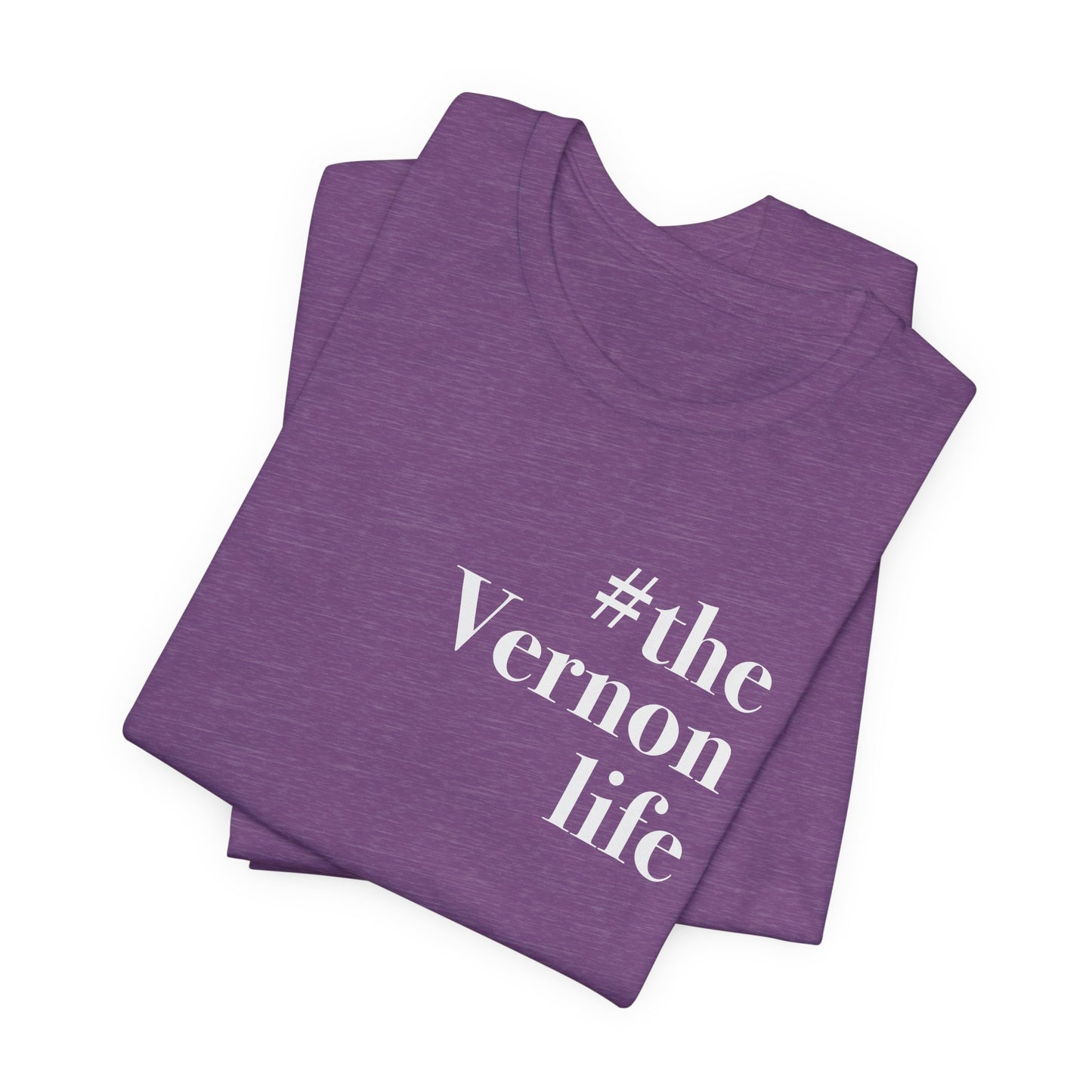 #thevernonlife Unisex Jersey Short Sleeve Tee