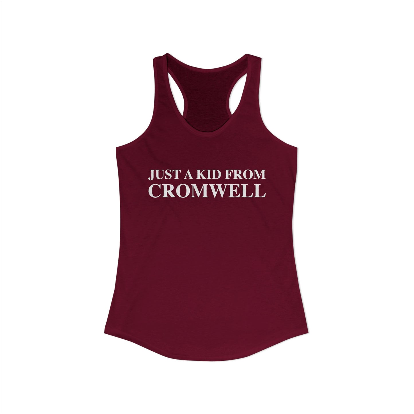 Just a kid from Cromwell Women's Ideal Racerback Tank Top