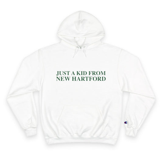 Just a kid from New Hartford Champion Hoodie