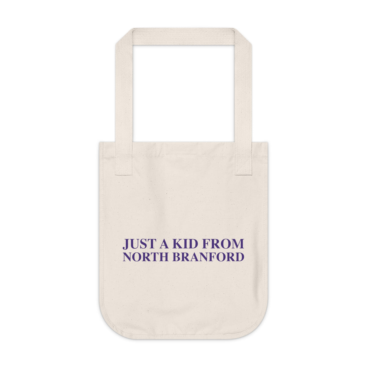 Just a kid from North Branford Organic Canvas Tote Bag