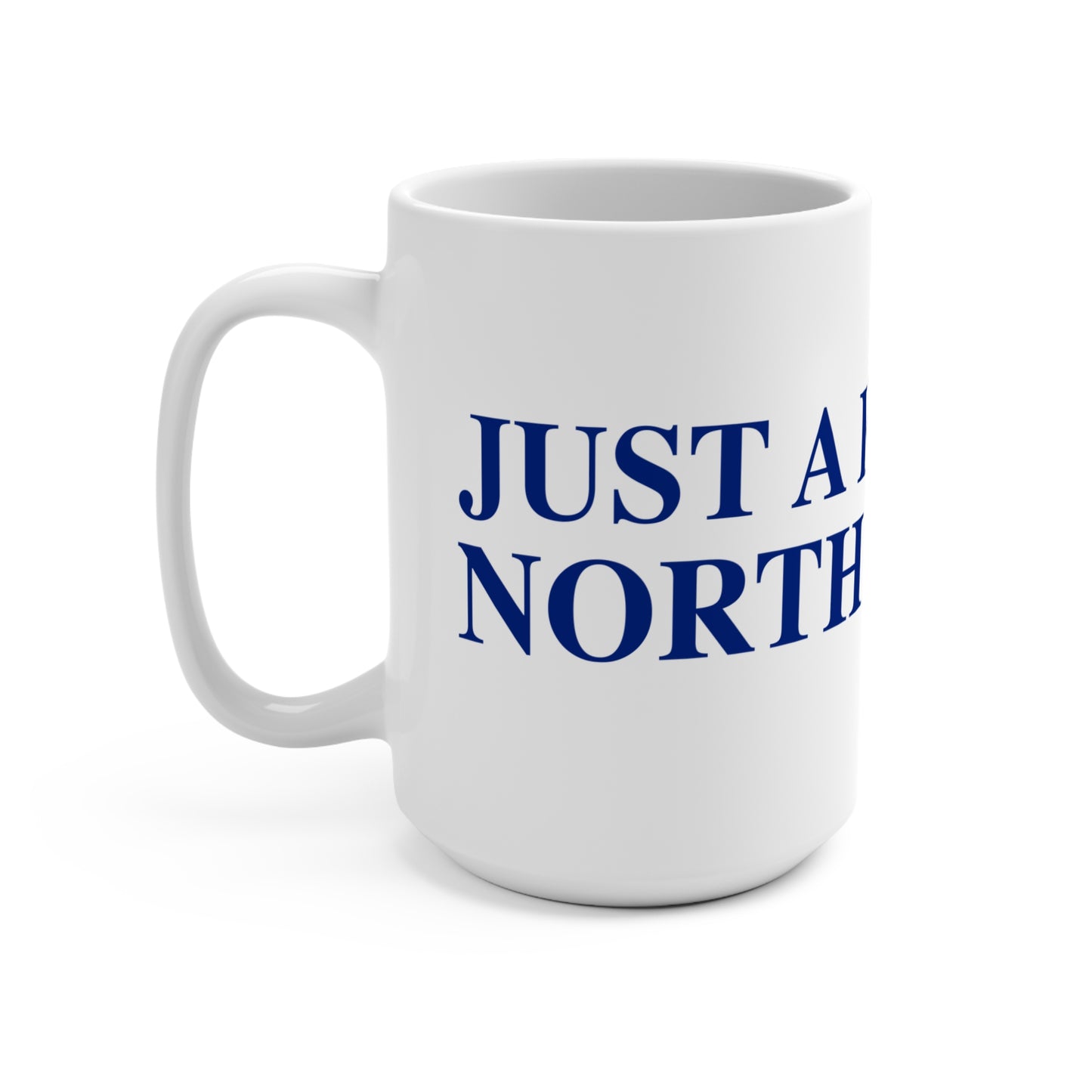 Just a kid from North Canaan Mug 15oz