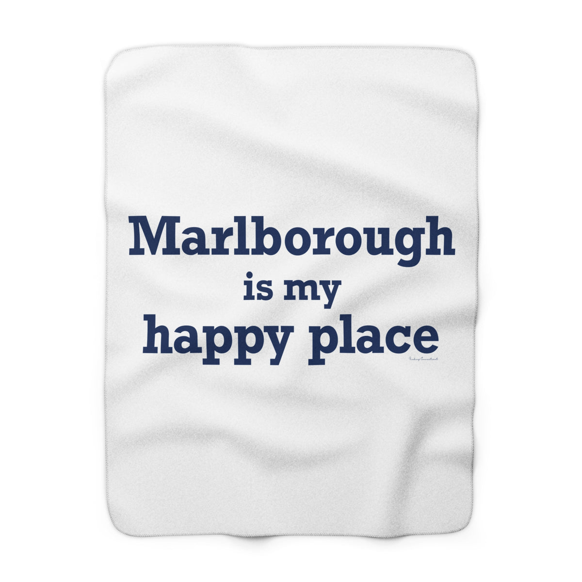 Marlborough is My Happy Place Sherpa Fleece Blanket