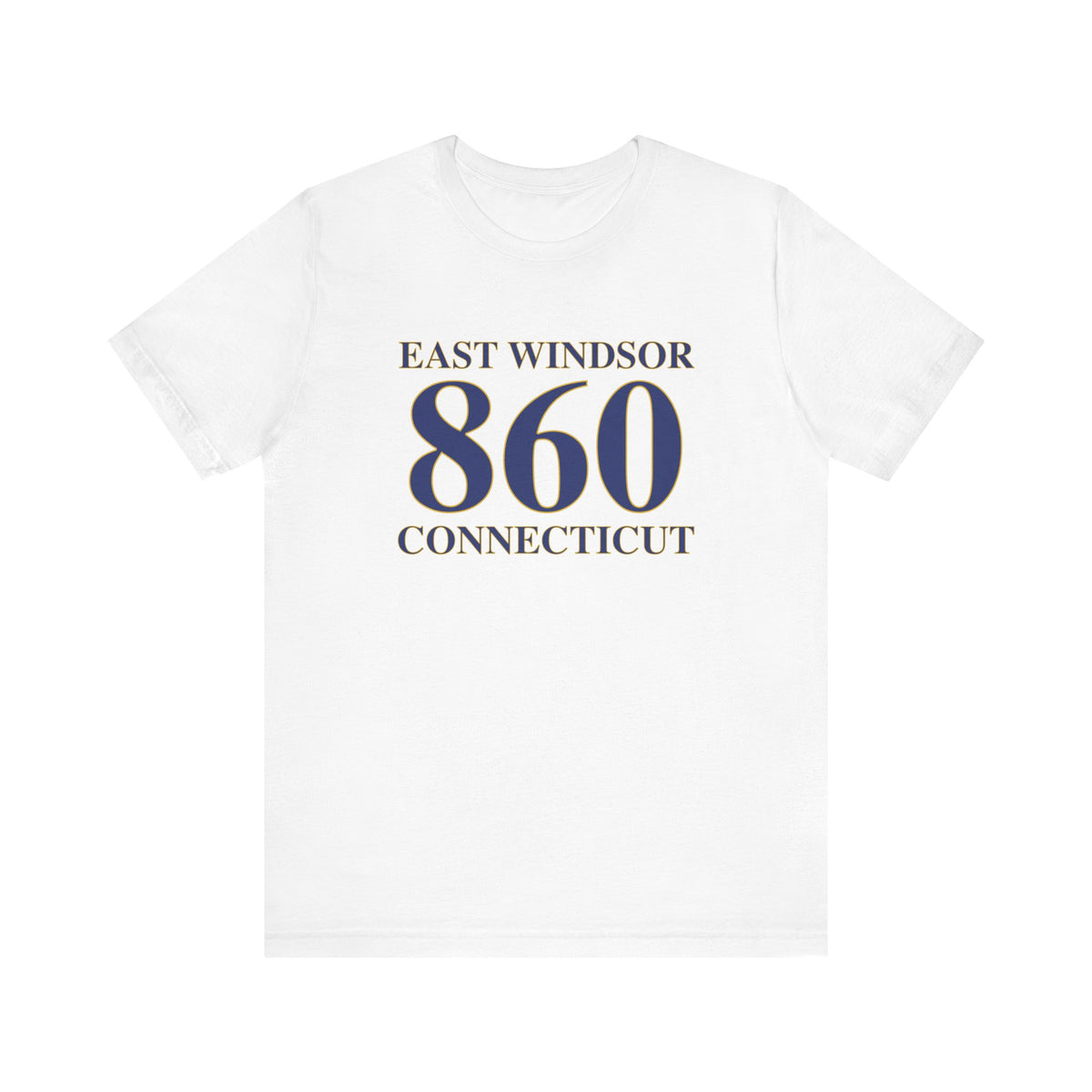 East Windsor 860 Connecticut Unisex Jersey Short Sleeve T-Shirt