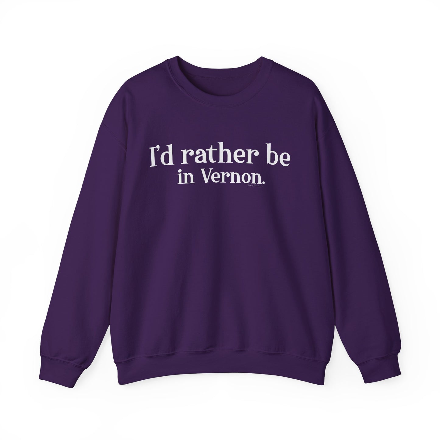I'd rather be in Vernon. Unisex Heavy Blend™ Crewneck Sweatshirt