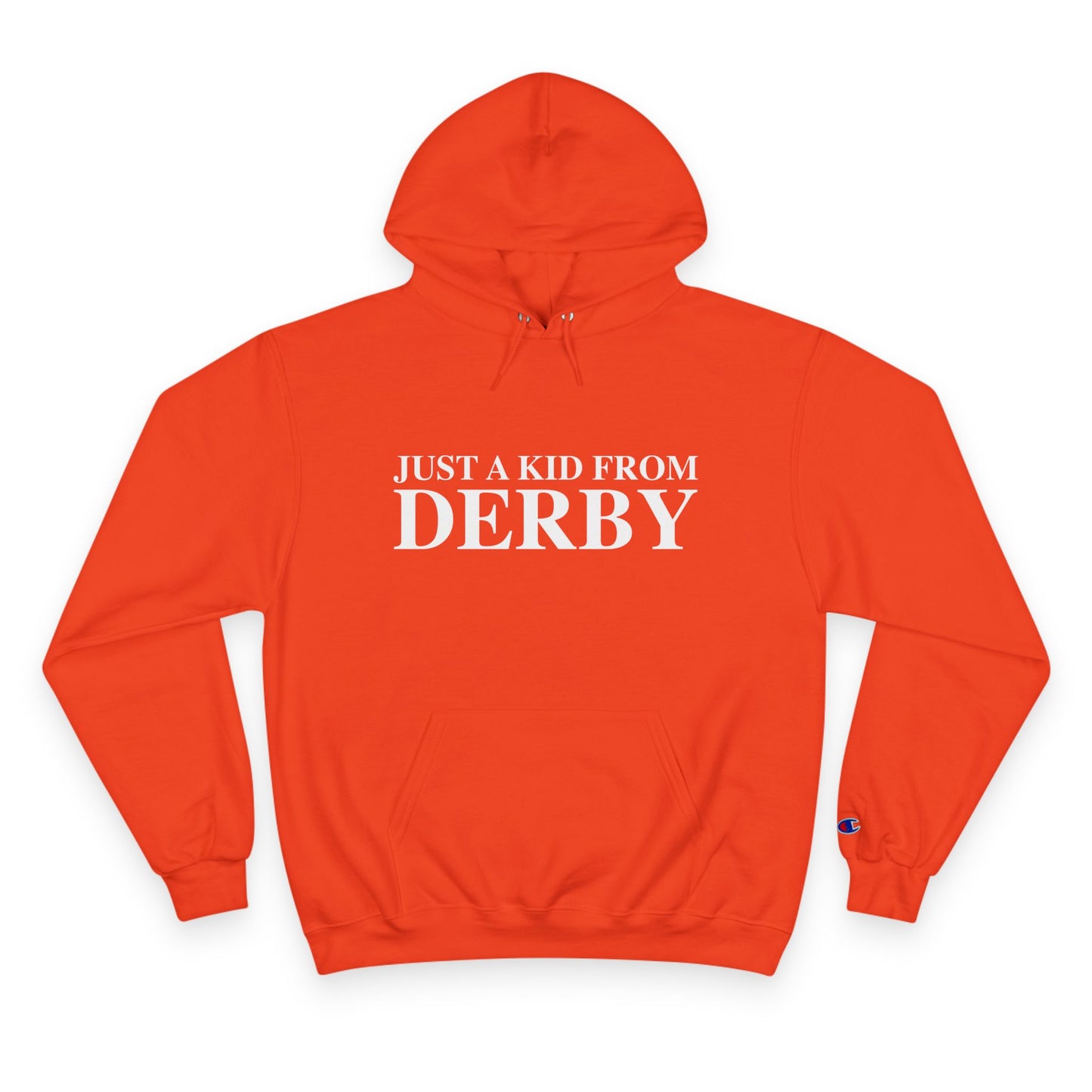 Just a kid from Derby Champion Hoodie