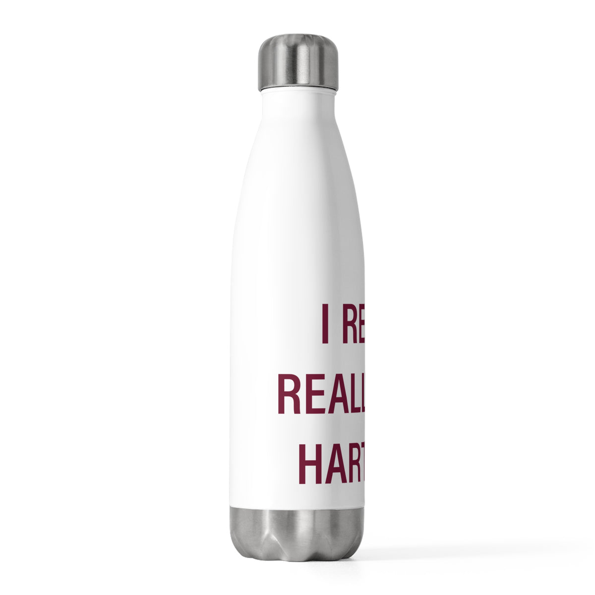 I Really Really Miss Hartland 20 oz Insulated Bottle