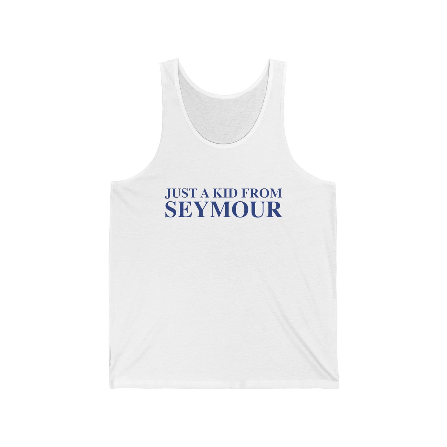 Just a kid from Seymour Unisex Jersey Tank Top
