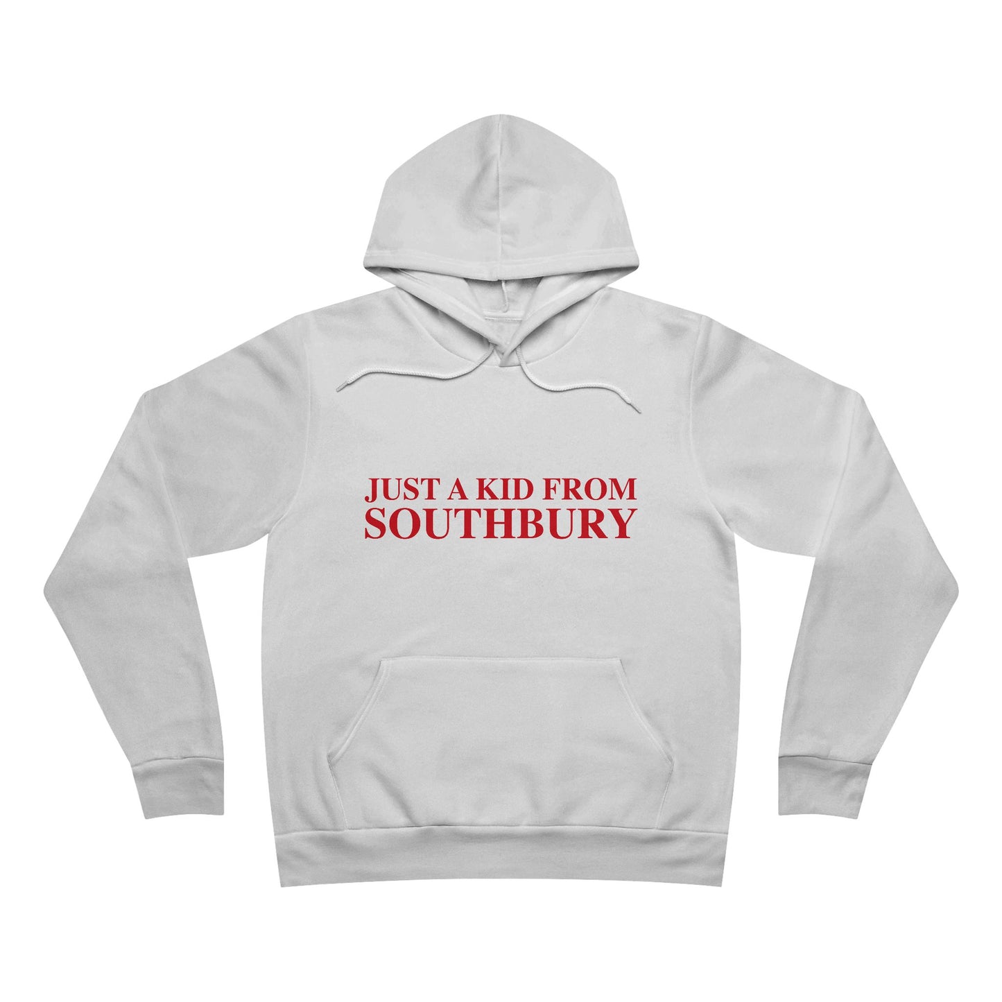 Just a kid from Southbury Unisex Sponge Fleece Pullover Hoodie
