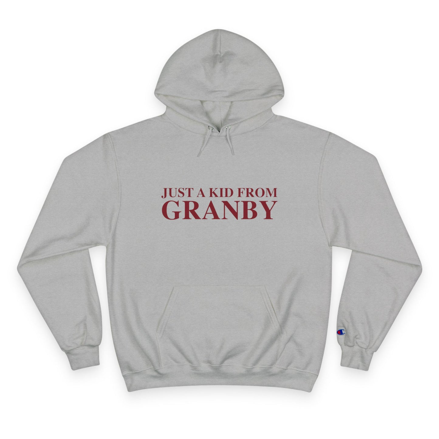 Just a kid from Granby Champion Hoodie