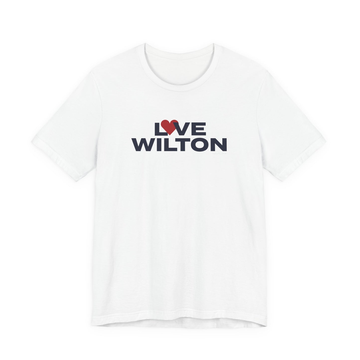 Love Wilton Unisex Jersey Short Sleeve T-Shirt