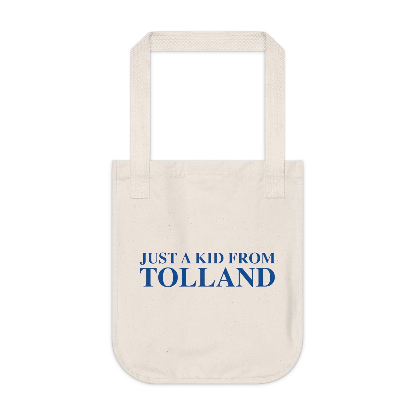 Just a kid from Tolland Organic Canvas Tote Bag