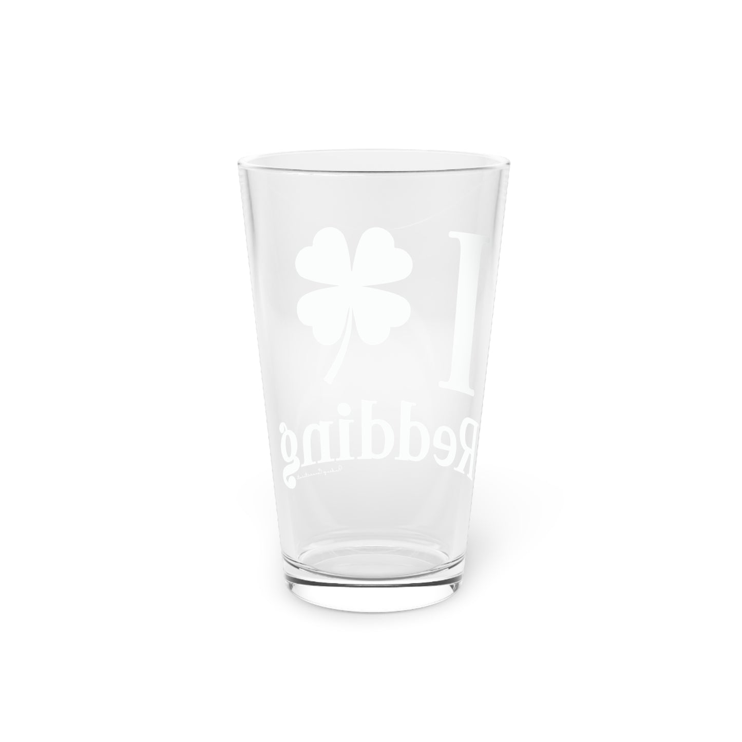 I Clover Redding Pint Glass, 16oz