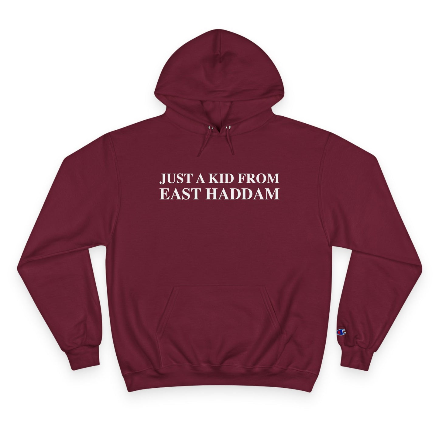 Just a kid from East Haddam Champion Hoodie