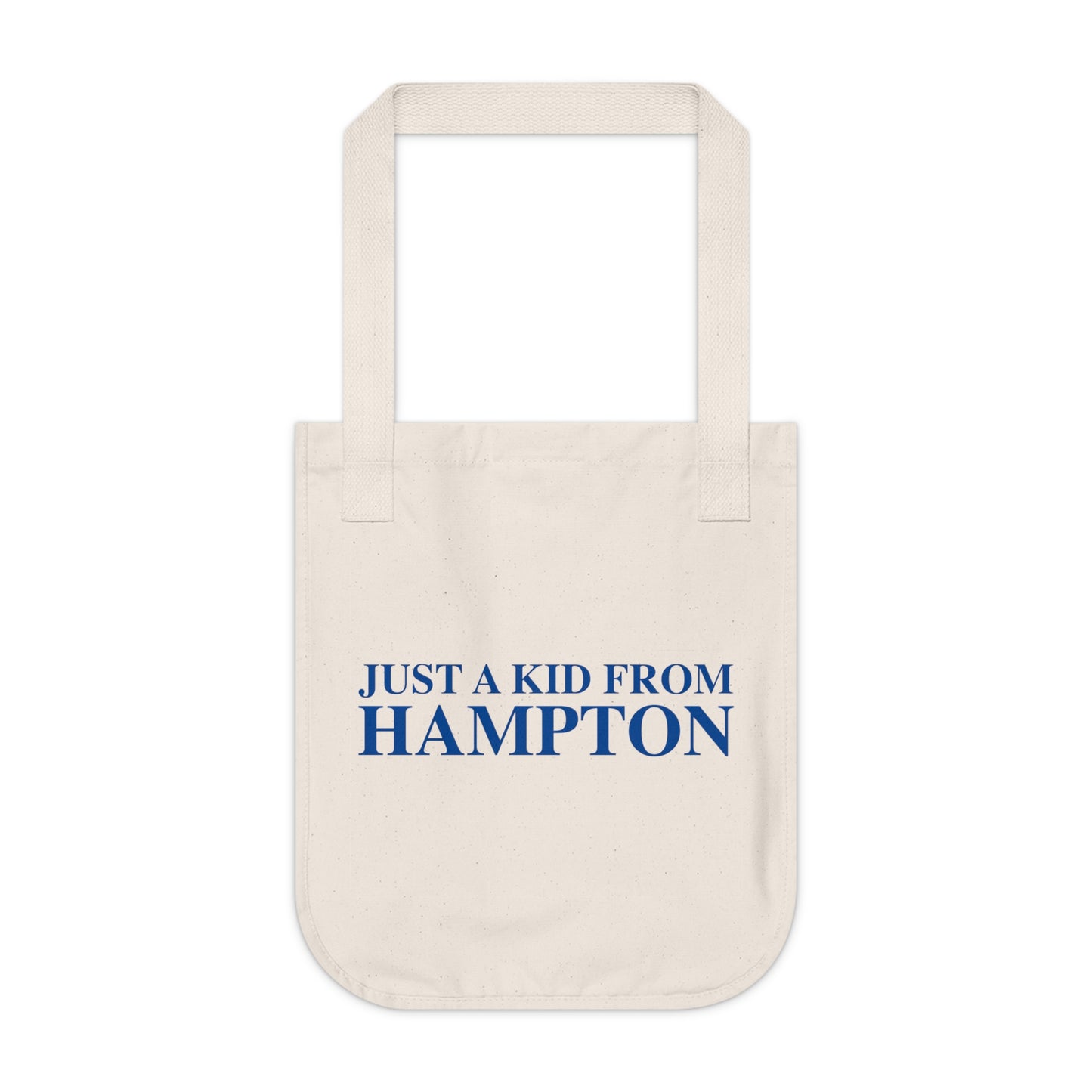 Just a kid from Hampton Organic Canvas Tote Bag