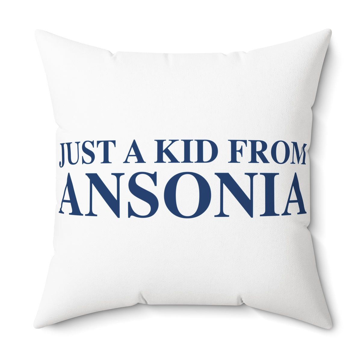 Just a kid from Ansonia Polyester Square Pillow