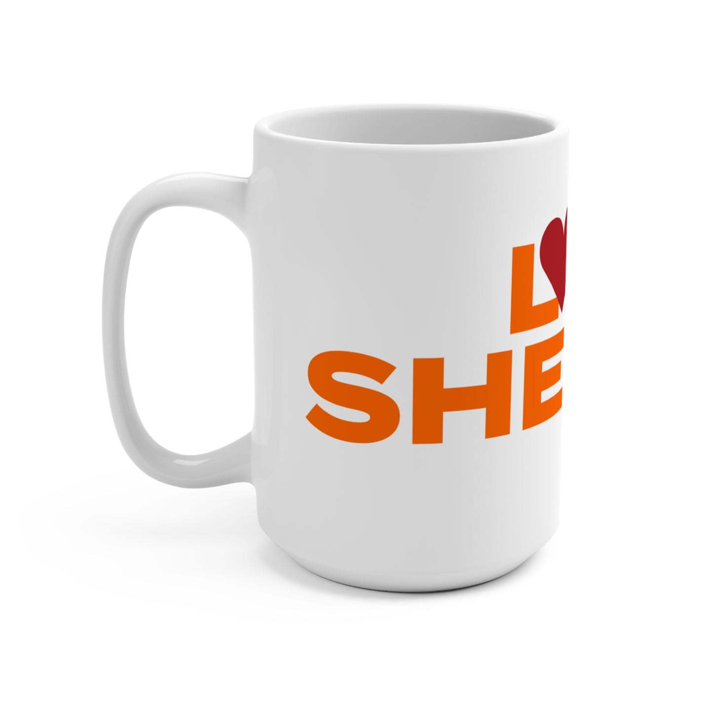 Love Shelton Mug 15oz
