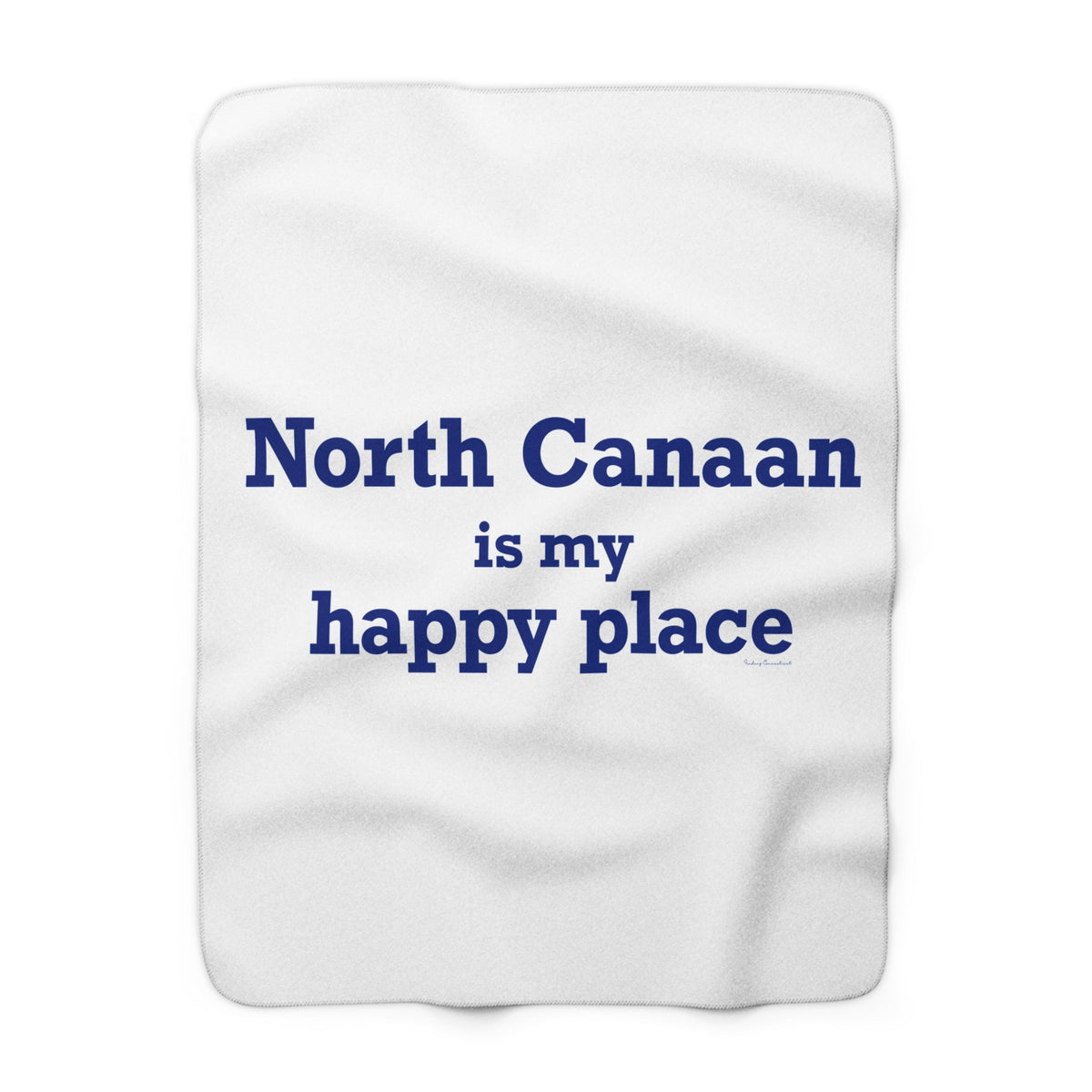 North Canaan is My Happy Place Sherpa Fleece Blanket