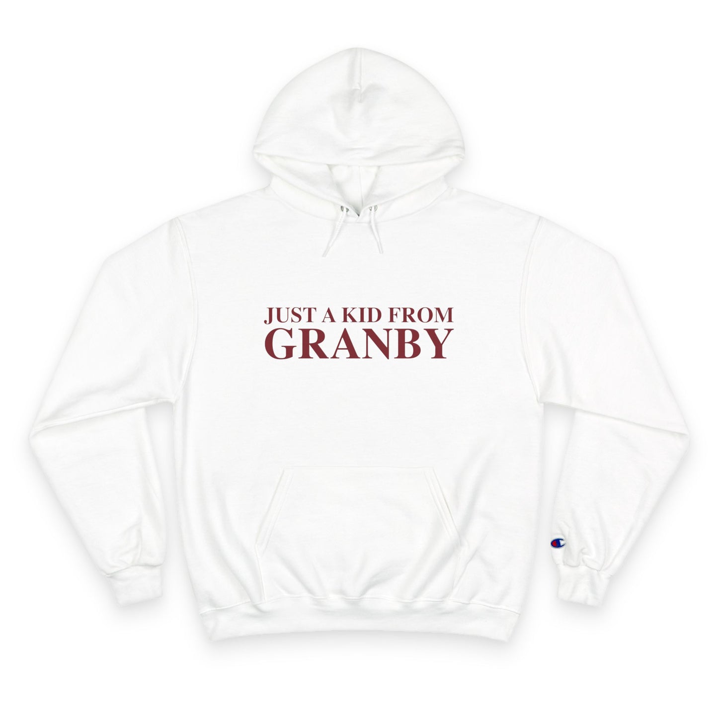 Just a kid from Granby Champion Hoodie