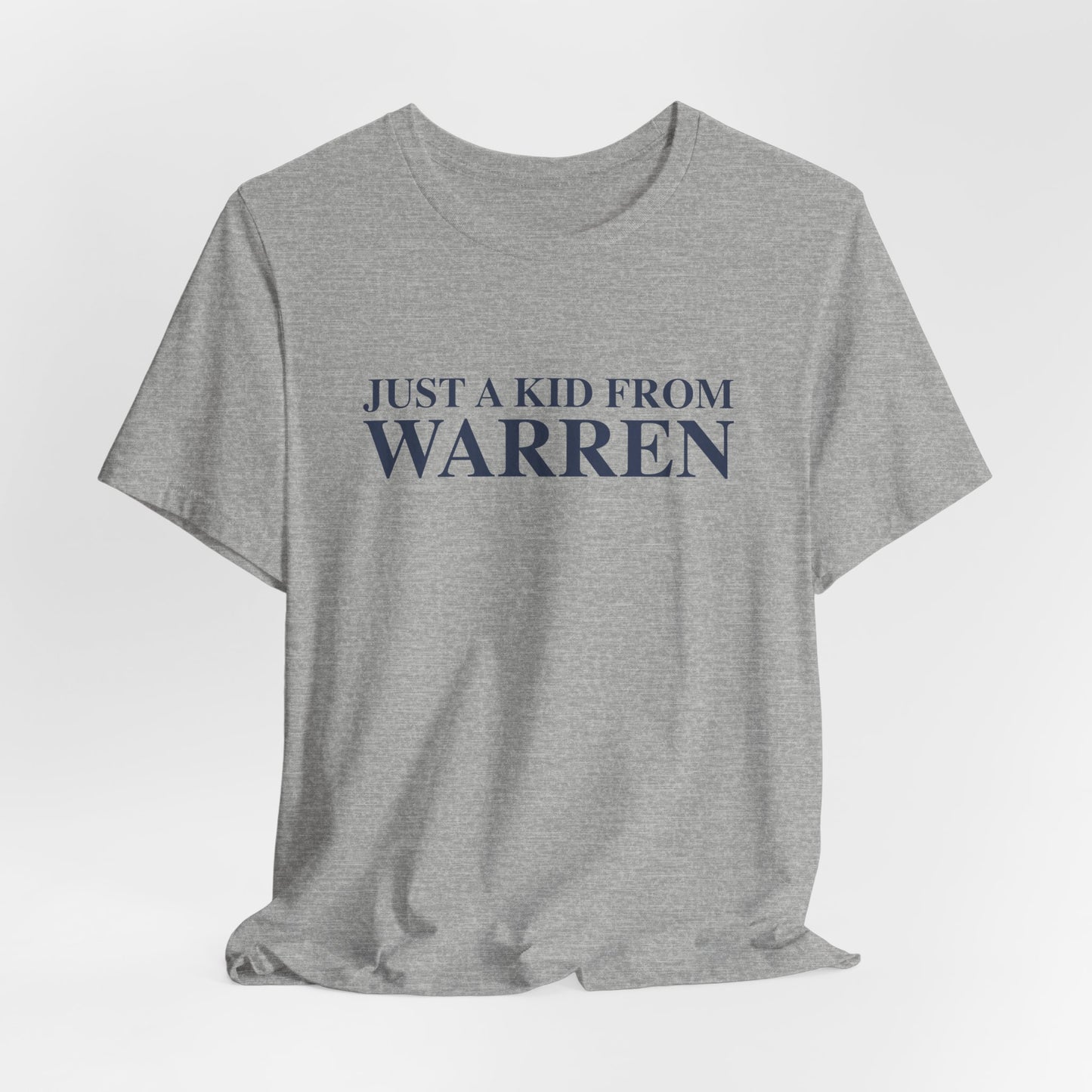 Just a kid from Warren Unisex Jersey Short Sleeve T-Shirt
