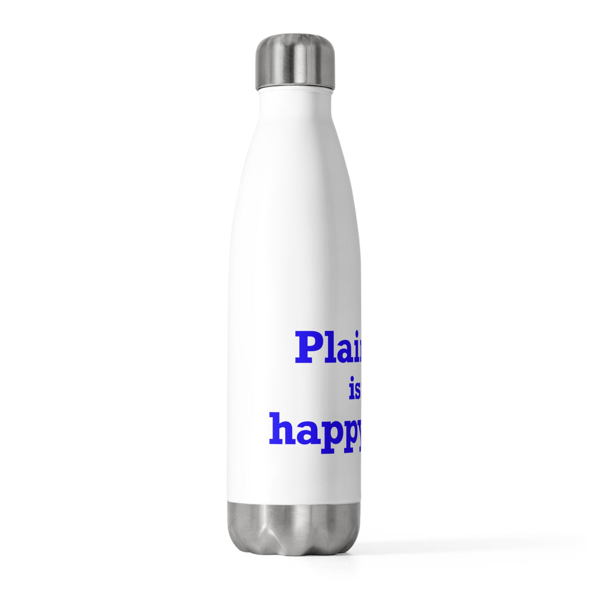 Plainville is My Happy Place 20 oz Insulated Bottle